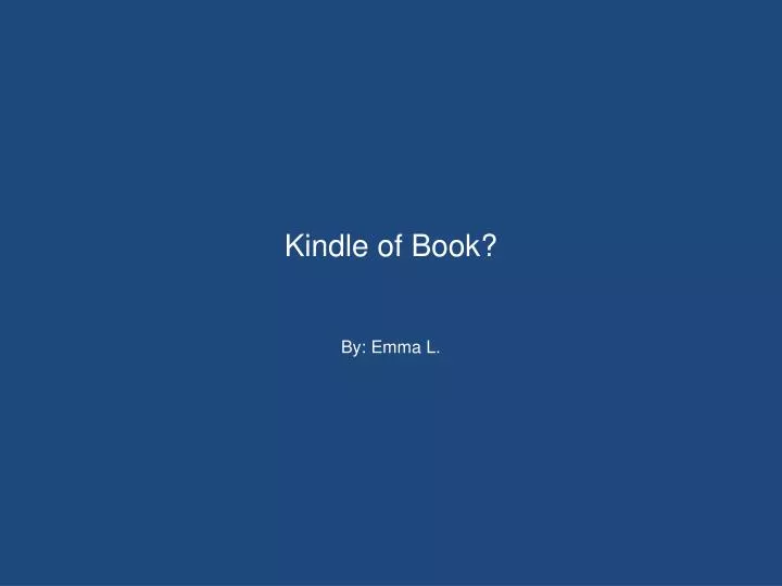 kindle of book