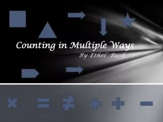 Counting in Multiple Ways