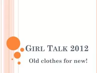 Girl Talk 2012