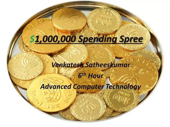 1 000 000 spending spree