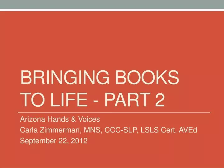 bringing books to life part 2