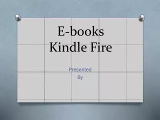 E-books Kindle Fire