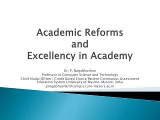 Academic Reforms and Excellency in Academy