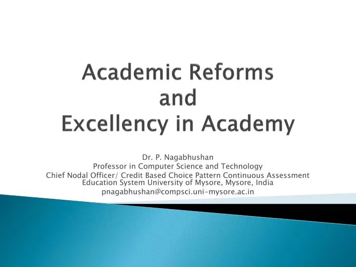 academic reforms and excellency in academy