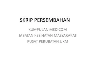 skrip persembahan