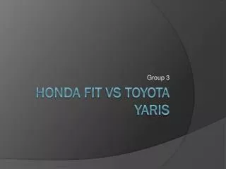 Honda fit vs Toyota yaris