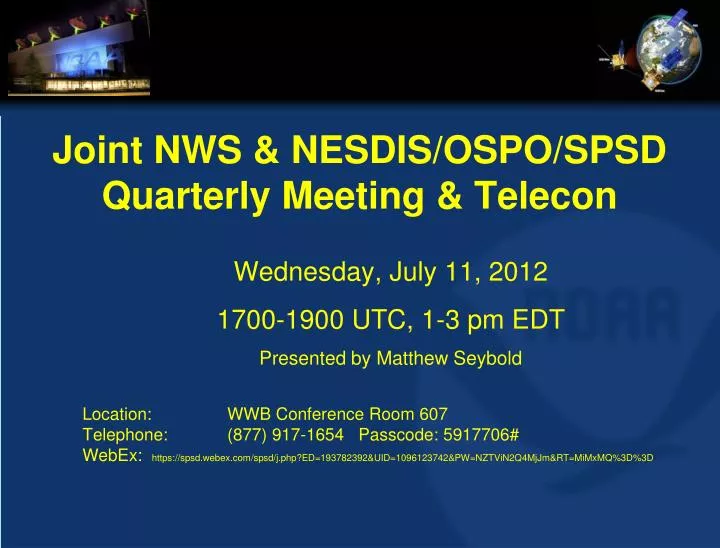 joint nws nesdis ospo spsd quarterly meeting telecon