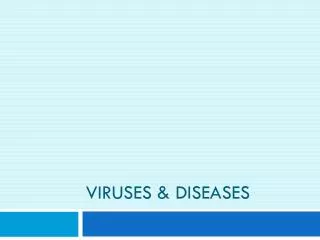 viruses diseases
