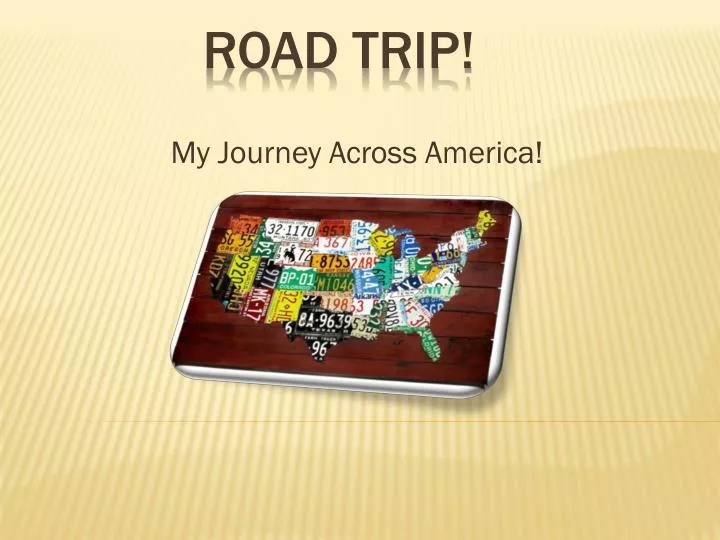 my journey across america