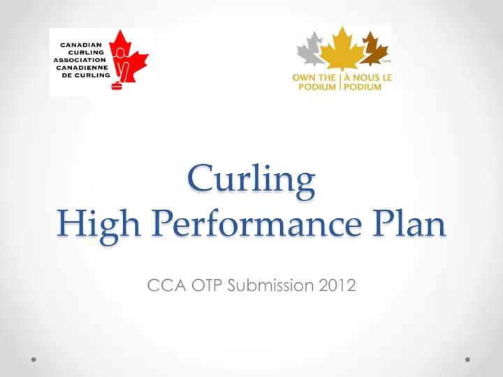 curling high performance plan