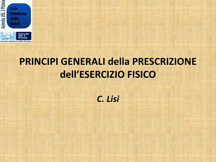 principi generali della prescrizione dell esercizio fisico