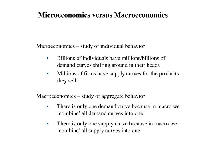 microeconomics versus macroeconomics