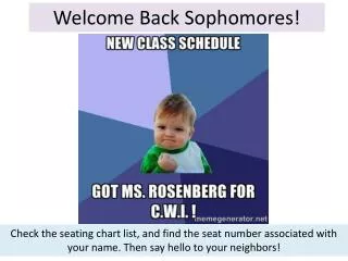 Welcome Back Sophomores!