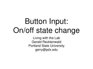 Button Input: On/off state change