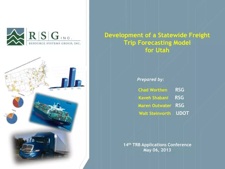 development of a statewide freight trip forecasting model for utah