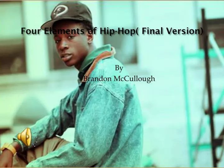 four elements of hip hop final version