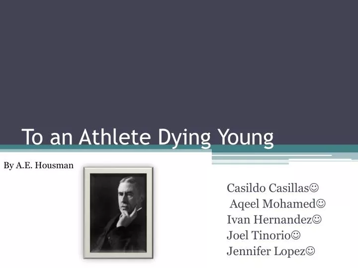 to an athlete dying young