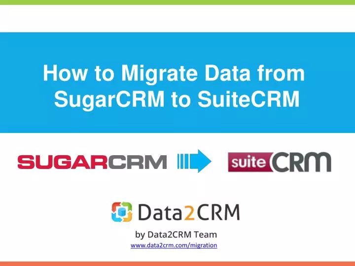 how to migrate data from sugarcrm to suitecrm