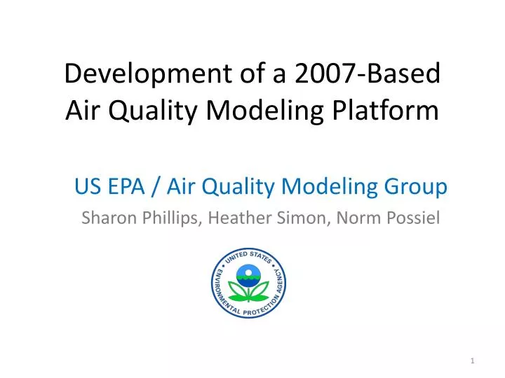 development of a 2007 based air quality modeling platform