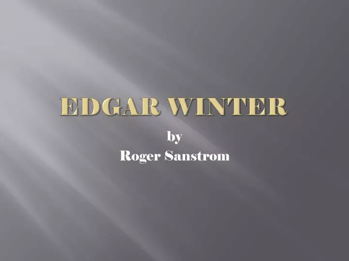 edgar winter