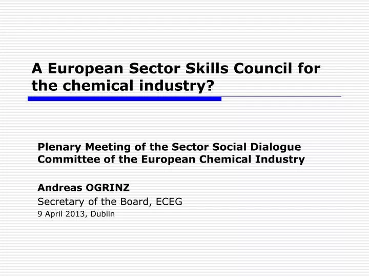 a european sector skills council for the chemical industry