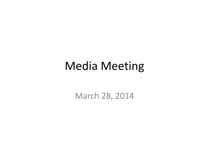 media meeting