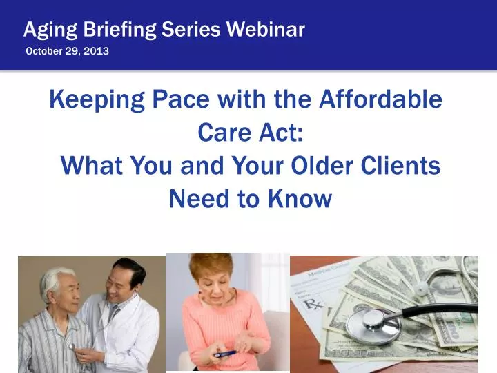 aging briefing series webinar