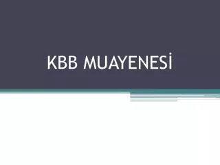 kbb muayenes
