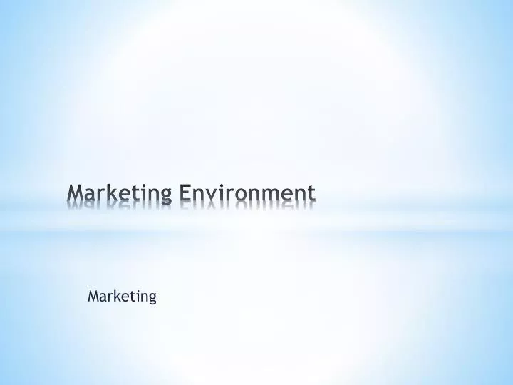 marketing environment
