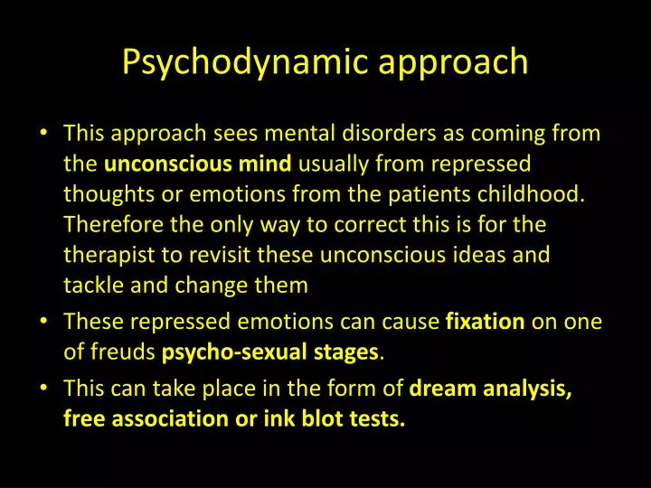 psychodynamic approach