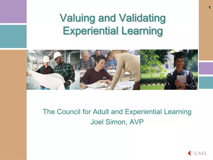valuing and validating experiential learning