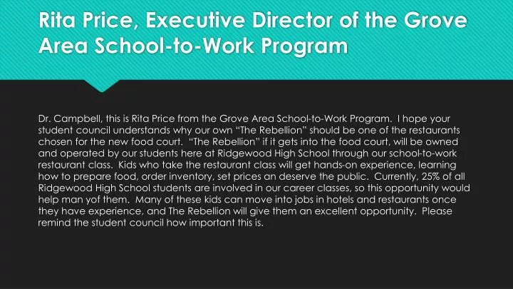 rita price executive director of the grove area school to work program