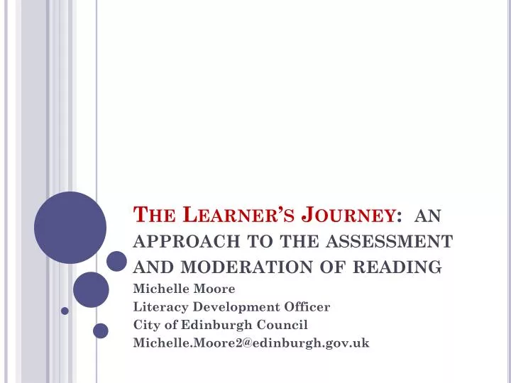 the learner s journey an approach to the assessment and moderation of reading