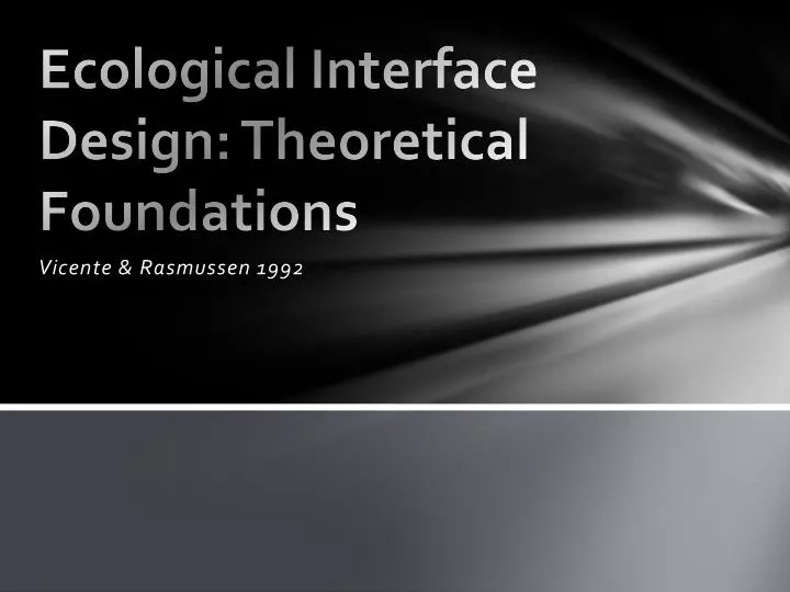 ecological interface design theoretical foundations