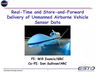 Real-Time and Store-and-Forward Delivery of Unmanned Airborne Vehicle Sensor Data
