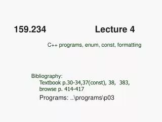 159.234 	 Lecture 4