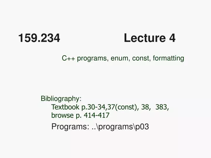 159 234 lecture 4