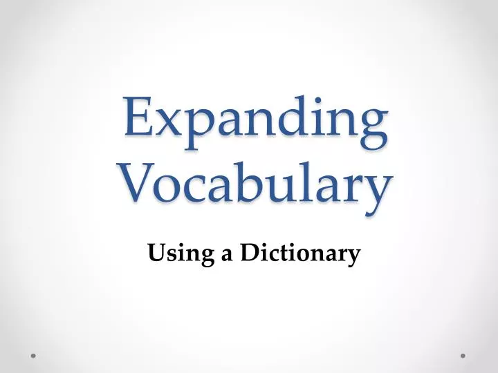 expanding vocabulary
