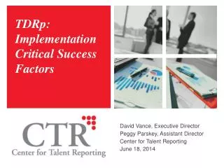 TDRp: Implementation Critical Success Factors