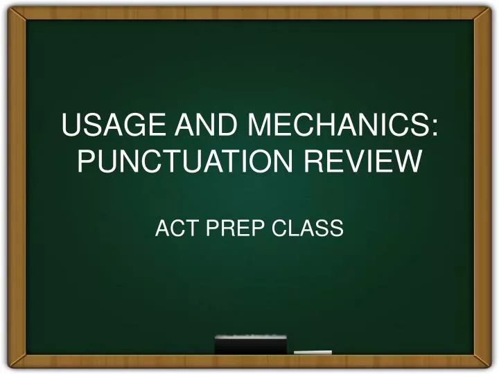usage and mechanics punctuation review
