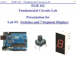 Lab 3 EGR 262 – Fundamental Circuits Lab