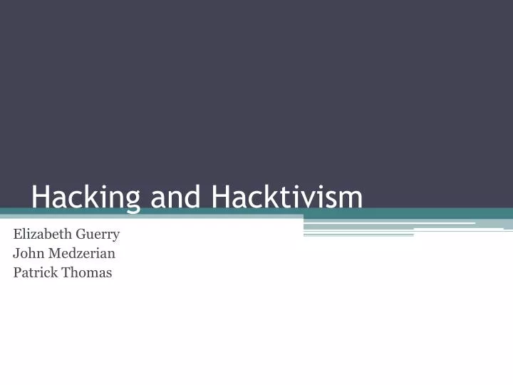 hacking and hacktivism