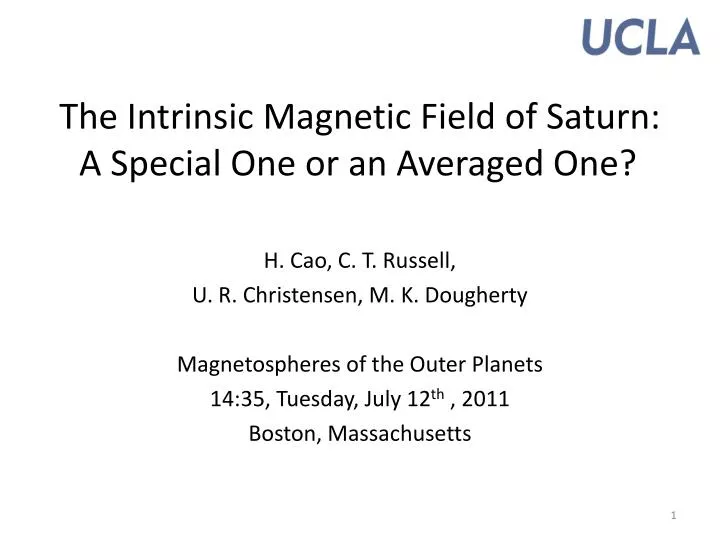 the intrinsic magnetic field of saturn a special one or an averaged one