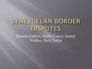 Venezuelan Border Disputes