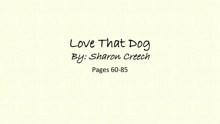 love that dog by sharon creech