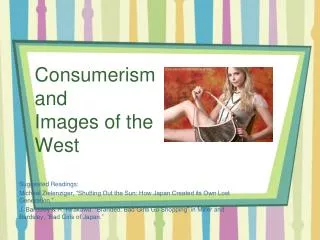 Consumerism and Images of the West