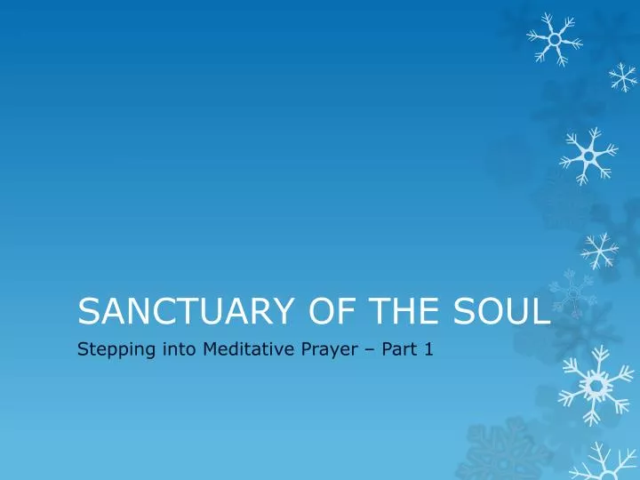 sanctuary of the soul