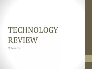 TECHNOLOGY REVIEW
