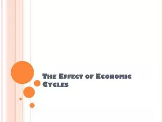 the effect of economic cycles