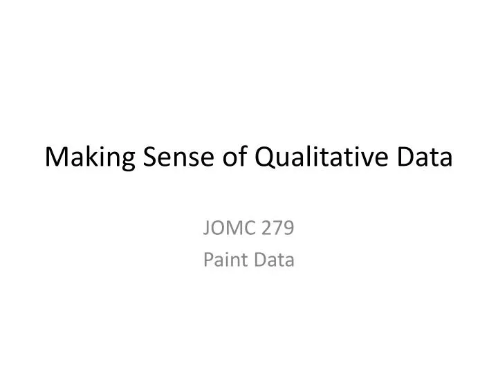 making sense of qualitative data